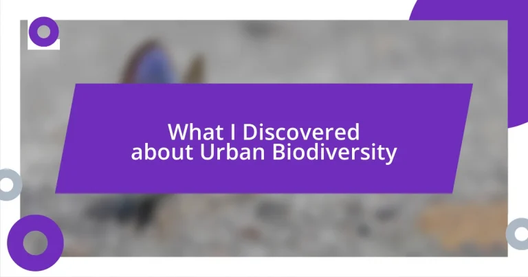 What I Discovered about Urban Biodiversity